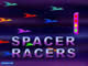 Spacer Racers